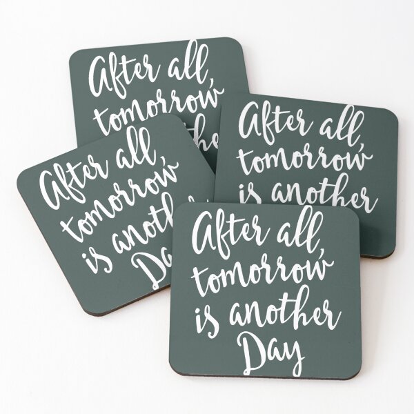 Item preview, After All Tomorrow is Another Day Motivational   designed and sold by CRAFOFCHRISTINA.
