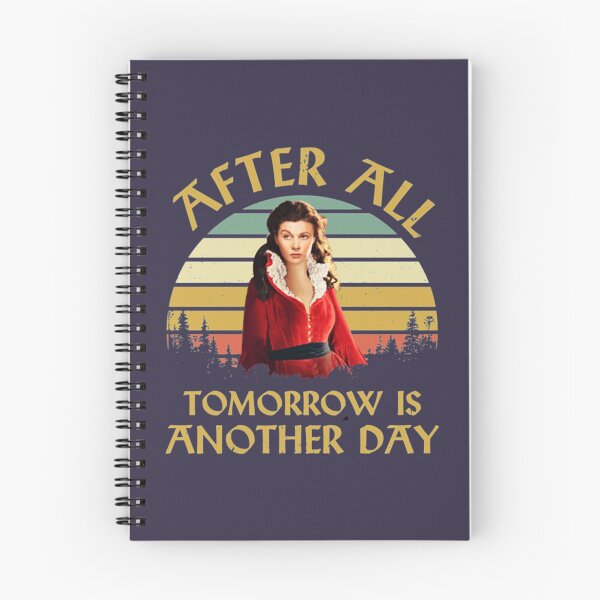 Item preview, After All Tomorrow Is Another Day Movie Quotes   designed and sold by CRAFOFCHRISTINA.