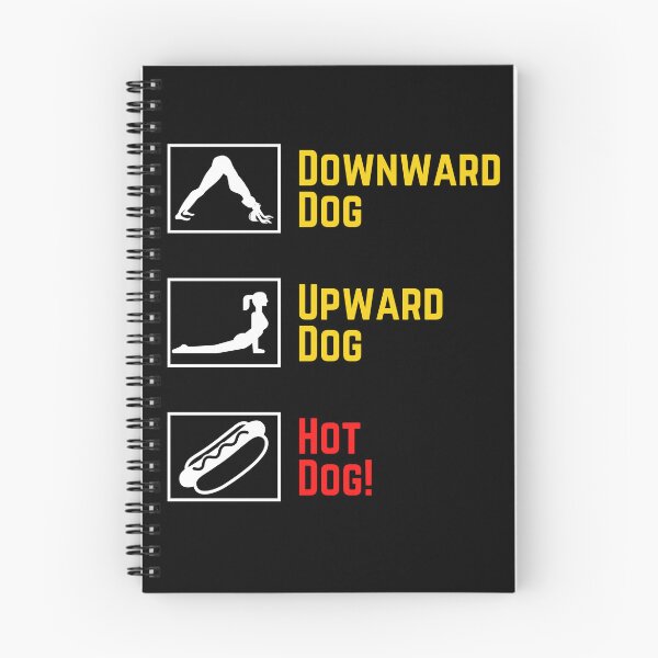 Item preview, Funny Yoga - Upward Dog, Downward Dog, Hot Dog! designed and sold by charqui.