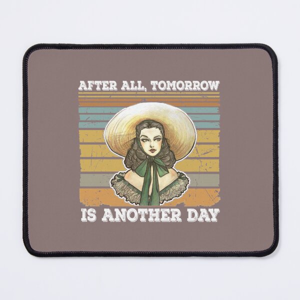 Item preview, After All Tomorrow Is Another Day Retro Vintage designed and sold by CRAFOFCHRISTINA.