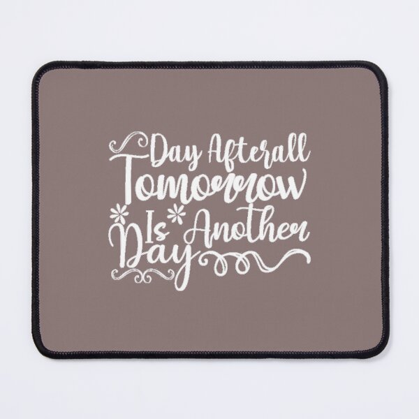 Item preview, After All Tomorrow Is Another Day Tri-blend designed and sold by CRAFOFCHRISTINA.
