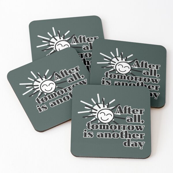 Item preview, After all, tomorrow is another day        designed and sold by CRAFOFCHRISTINA.