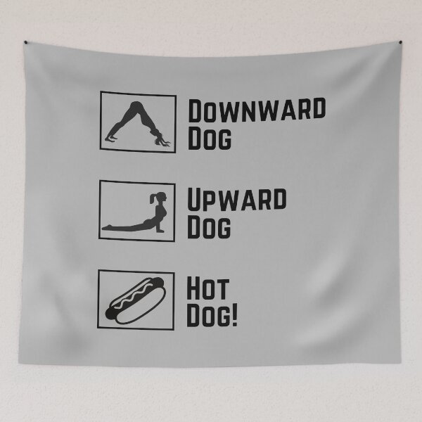 Item preview, Funny Yoga - Upward Dog, Downward Dog, Hot Dog! designed and sold by charqui.
