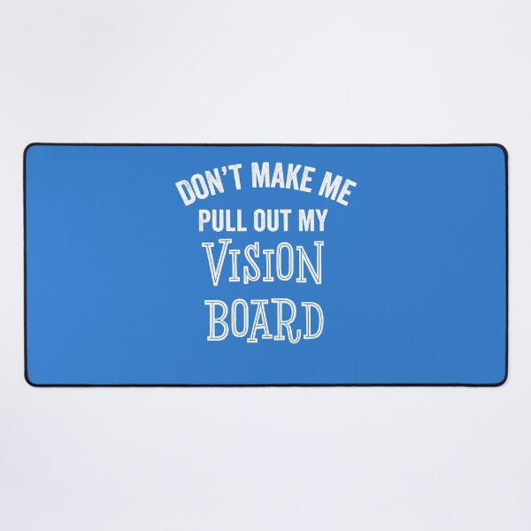 Item preview, Funny Vision Board Goals Motivation Inspiration Gift designed and sold by carlhunt99.