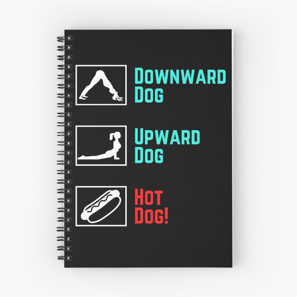 Item preview, Funny Yoga - Upward Dog, Downward Dog, Hot Dog! designed and sold by charqui.