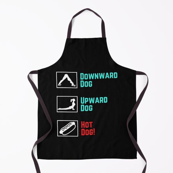 Item preview, Funny Yoga - Upward Dog, Downward Dog, Hot Dog! designed and sold by charqui.