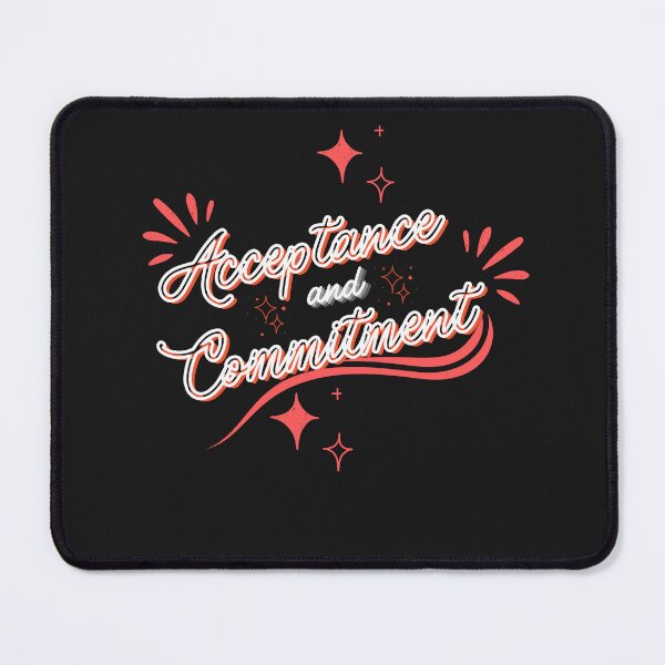 Item preview, Acceptance And Commitment - ACT therapy designed and sold by Rainbow Designs.