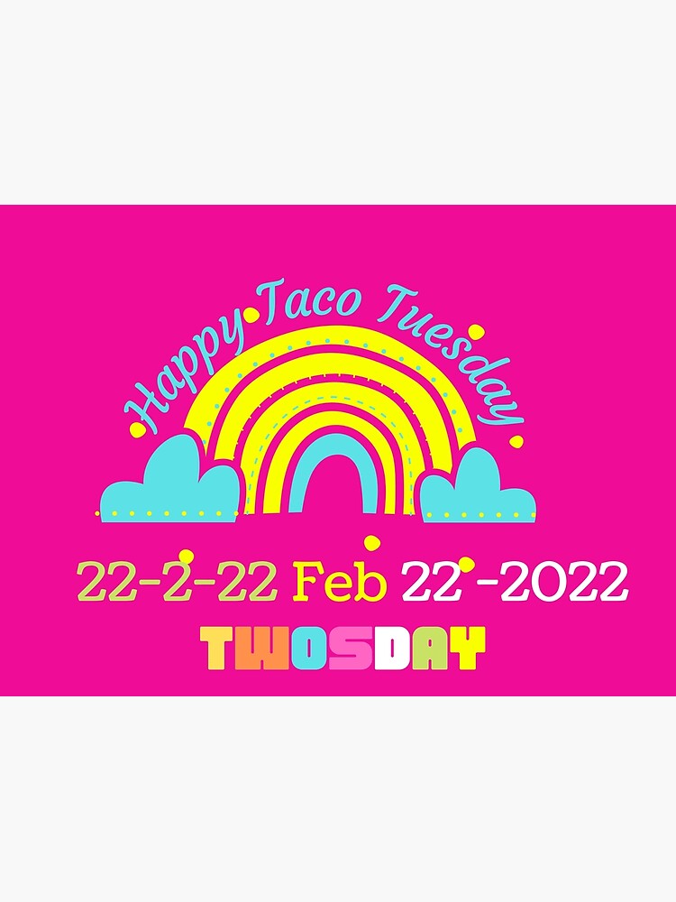 Discover Happy Taco tuesday Premium Matte Vertical Poster