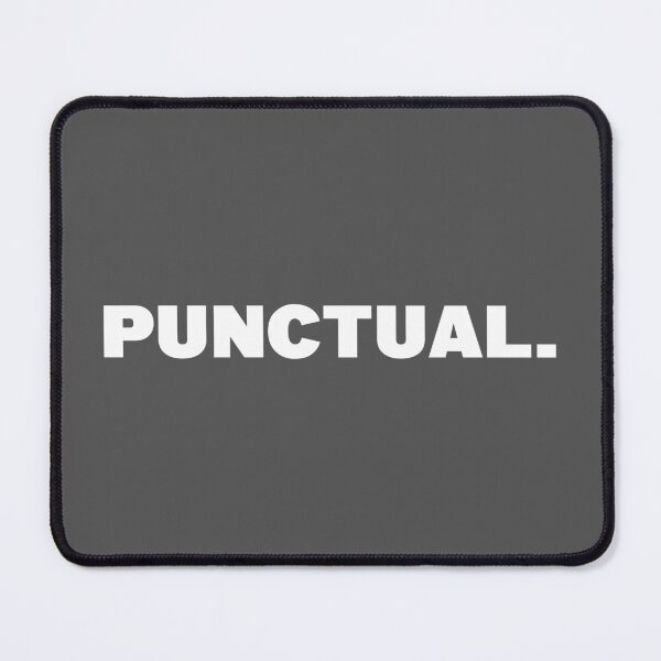 Item preview, Punctual One Word Quote designed and sold by American-usa.