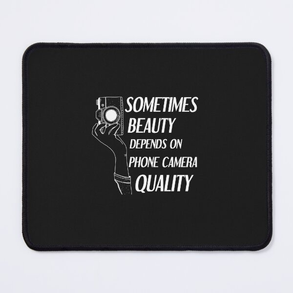 Item preview, funny sometimes beauty depends on phone camera quality designed and sold by Crystakim.
