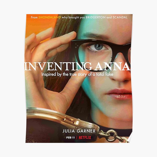 Inventing Anna" Poster for Sale by Rempelchrist | Redbubble