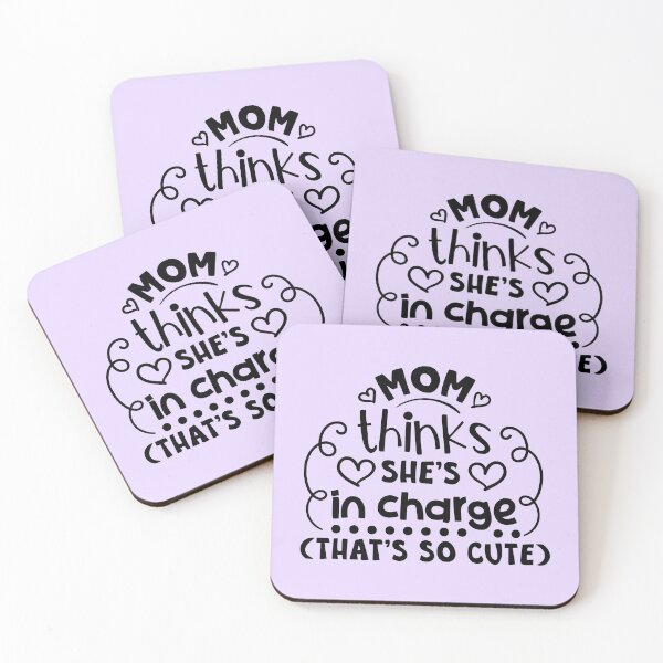 Item preview, Mom thinks she's in charge, that's so cute, funny designed and sold by CBNetwork.