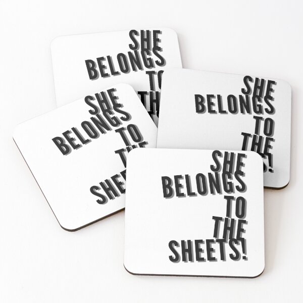 Item preview, She belongs to the sheets! designed and sold by UrbanCentaur.