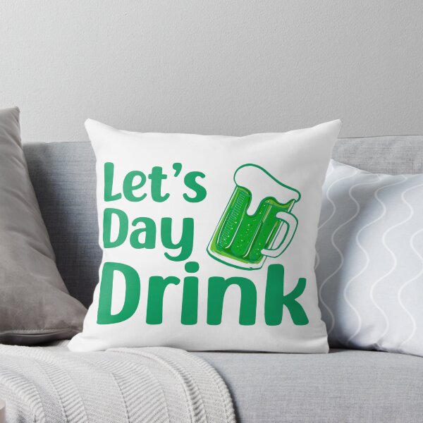 Item preview, Let's Day Drink. Funny St. Patrick's Day , funny drinking quote  designed and sold by DesignHouse07.