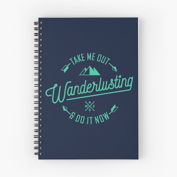 Item preview, Wanderlusting - Take Me Out and Do It Now designed and sold by VomHaus.