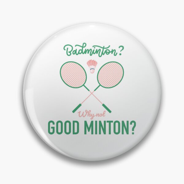 Item preview, Badminton? Why Not Goodminton funny Badminton Player badminton gift, funny badminton present designed and sold by anodyle.