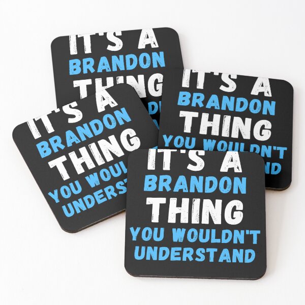 Item preview, It's A Brandon Thing You Wouldn't Understand - Funny Brandon Gift designed and sold by jijel18.