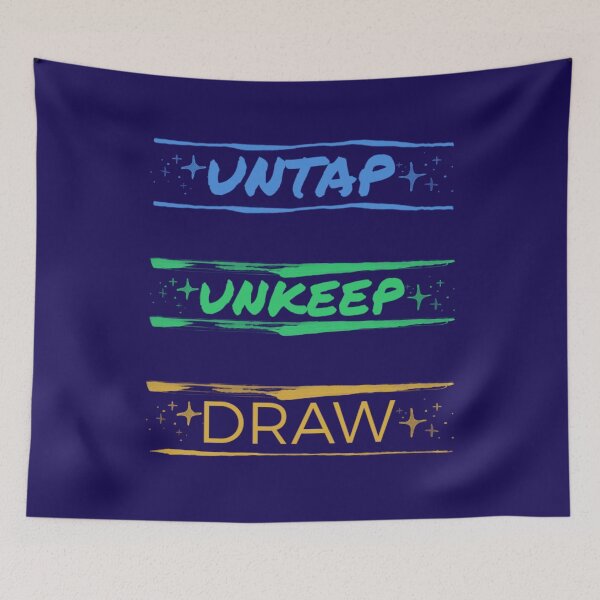 Item preview, Untap unkeep draw. designed and sold by Umiska.