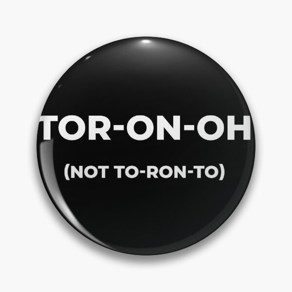 Item preview, Toronto True pronunciation - white ver designed and sold by The British Bunny Hop Shop.