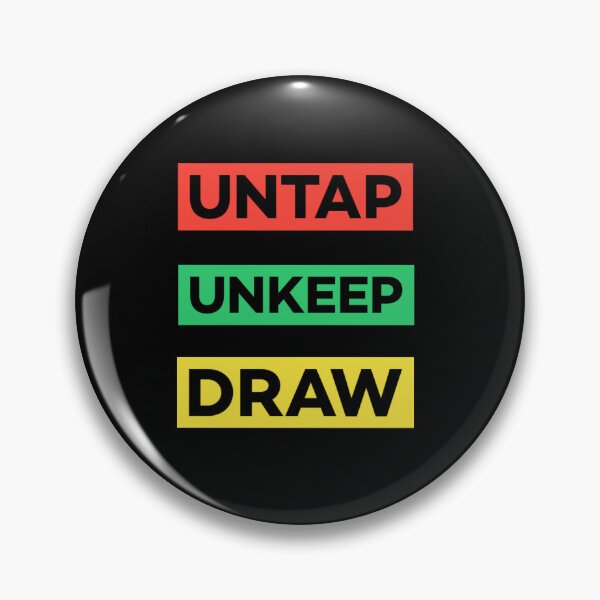 Item preview,  Untap unkeep draw. designed and sold by Umiska.