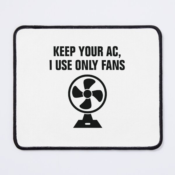 Item preview, Keep your AC I use OnlyFans designed and sold by CrazeeTeez.