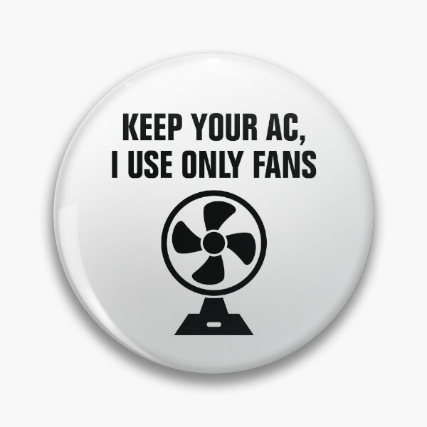 Item preview, Keep your AC I use OnlyFans designed and sold by CrazeeTeez.