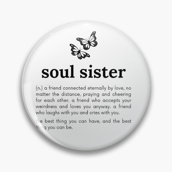 Item preview, soul sister definition designed and sold by jayjayjules.