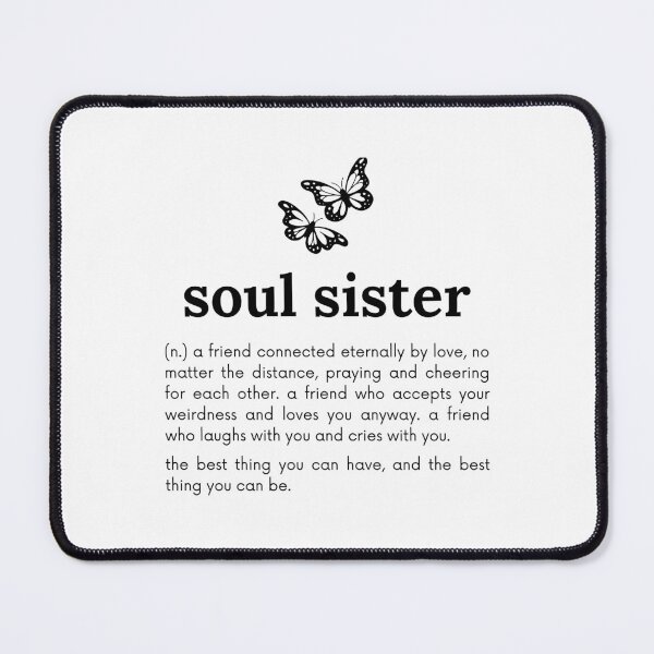 Item preview, soul sister definition designed and sold by jayjayjules.