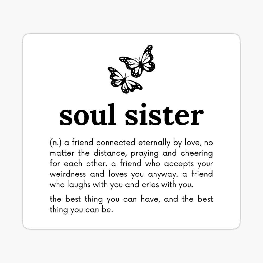 TO MY SOL SISTER