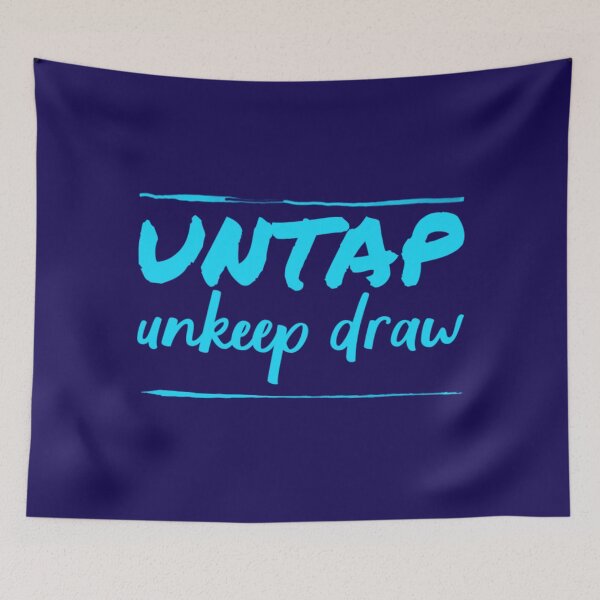 Item preview, Untap unkeep draw. designed and sold by Umiska.
