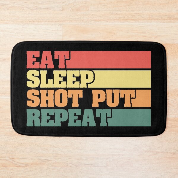 Item preview, Eat Sleep Shot Put Repeat designed and sold by BLC-Design.