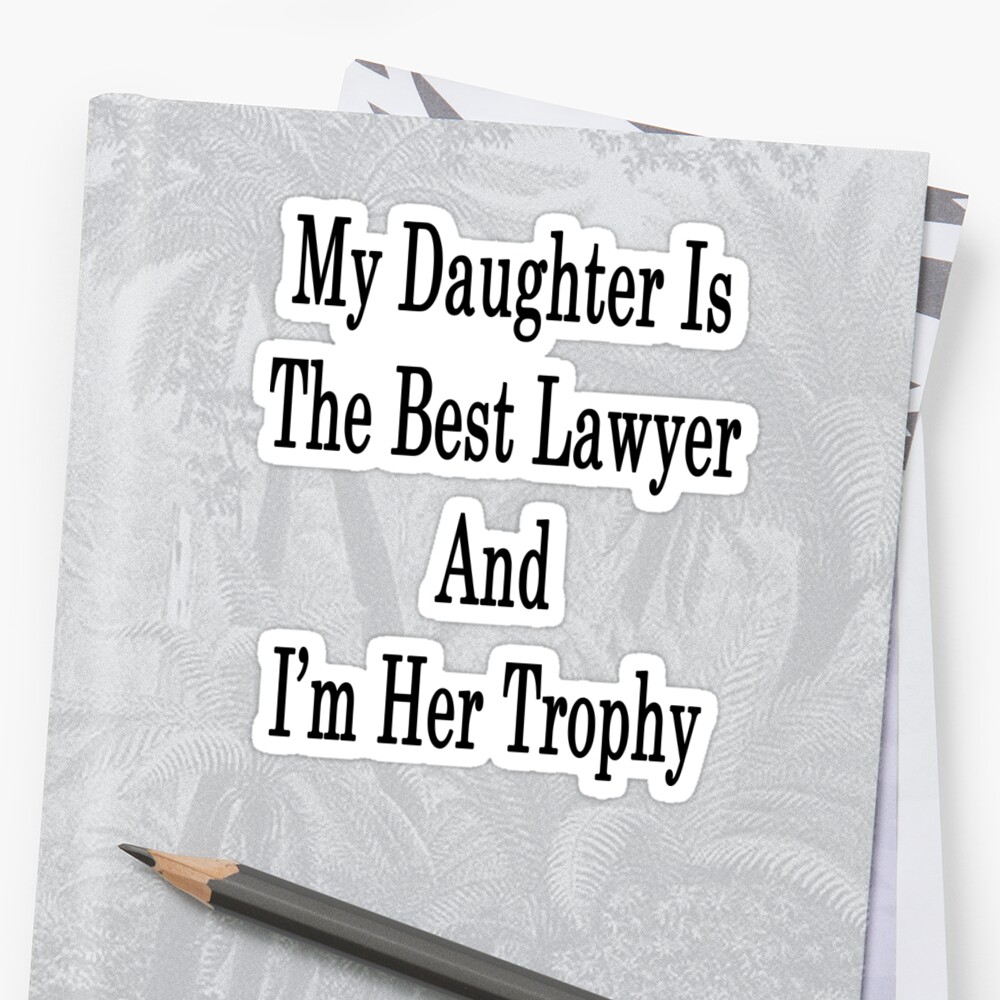 my daughter is a lawyer shirt