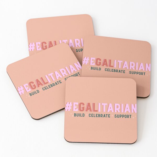 Item preview, Egalitarian Build Celebrate Support designed and sold by AshTreeCrtvCo.