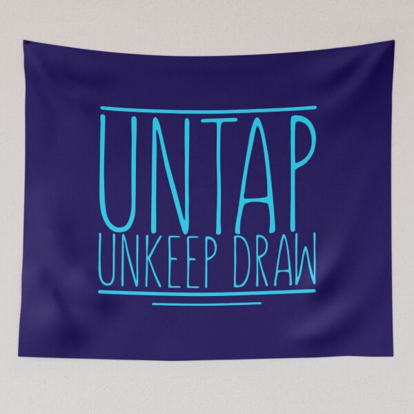 Item preview, Untap unkeep draw. designed and sold by Umiska.
