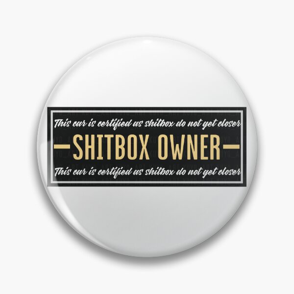 Item preview, - Certified Shitbox Owner - designed and sold by kuyoart.