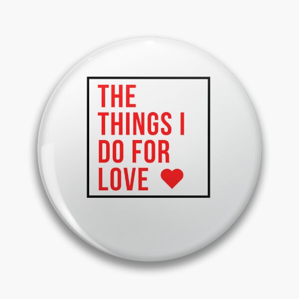 Item preview, The this i do for love designed and sold by DoraHappy.