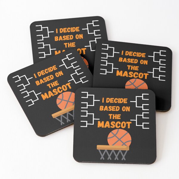 Item preview, I Decide Based on the Mascot - College Basketball Brackets designed and sold by MacAndMoose.