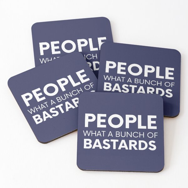 Item preview, People, What a Bunch of Bastards - Roy IT Crowd designed and sold by alchemytree.