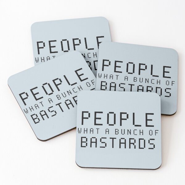 Item preview, People, What a Bunch of Bastards - Roy IT Crowd designed and sold by alchemytree.