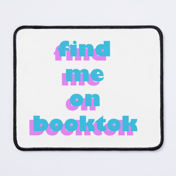 Item preview, Find Me on Booktok designed and sold by Clistro.