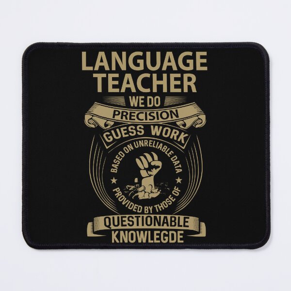 Item preview, Language Teacher T Shirt - We Do Precision Job Gift Item Tee designed and sold by smueller39.