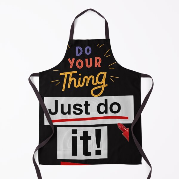 Item preview, DO YOUR THING JUST DO IT designed and sold by Highhocreations.