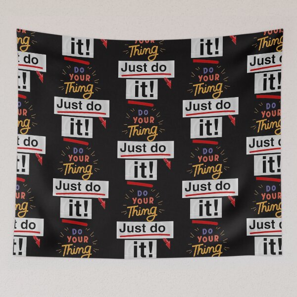Item preview, DO YOUR THING JUST DO IT designed and sold by Highhocreations.