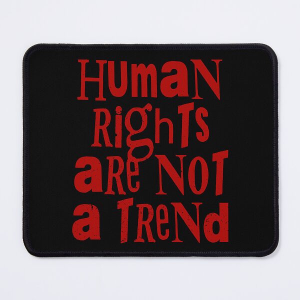 Item preview, Human Rights Are Not A Trend (Inspirational and Motivational Political Quote - Red) designed and sold by SassyClassyMe.