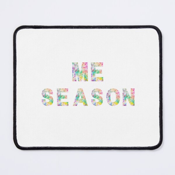 Item preview, Tie Dye (Me Season) designed and sold by simplybetternow.