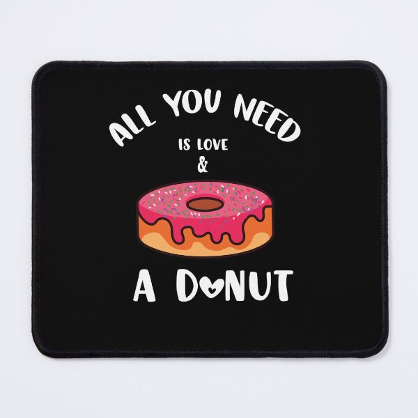 Item preview, Funny Donut Shirt, All You Need is Love and a Donut , Funny Womens , Valentines Gifts for Her, Funny Graphic for Women, Food designed and sold by ourpretty.