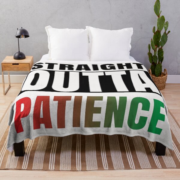 Item preview, Straight Outta Patience Saying Typography Black designed and sold by WearWolfDesigns.