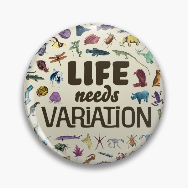 Item preview, Life Needs Variation (English; Light) designed and sold by American Society of Naturalists.