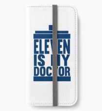 Is Eleven your Doctor? iPhone Wallet/Case/Skin