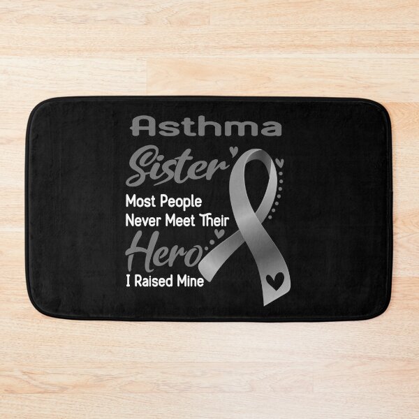 Item preview, Asthma Sister Most People Never Meet Their Hero I Raise Mine designed and sold by tenjun16.